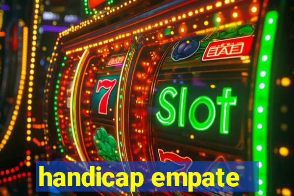 handicap empate - 2